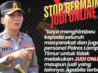 Kapolres Lampung Timur Himbau Warga dan Personel Hindari Judi Online