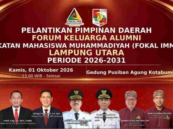 Ombudsman RI dan Ketua Komisi Informasi Lampung Akan Hadiri Pelantikan FOKAL IMM Lampung Utara dan Peluncuran Buku Suwardi